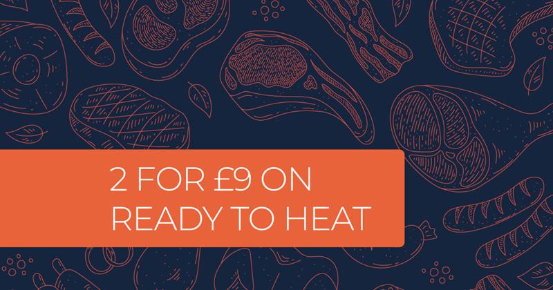 2 for £9 on Ready to Heat
